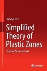 Simplified Theory of Plastic Zones - Based on Zarka's Method