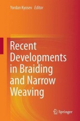 Recent Developments in Braiding and Narrow Weaving