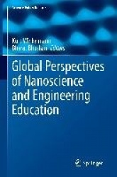 Global Perspectives of Nanoscience and Engineering Education