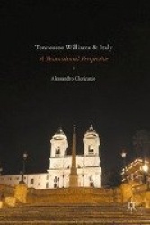 Tennessee Williams and Italy - A Transcultural Perspective