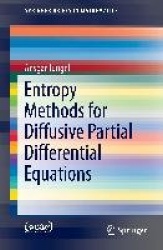 Entropy Methods for Diffusive Partial Differential Equations