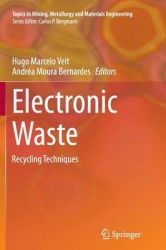 Electronic Waste : Recycling Techniques