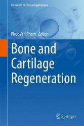 Bone and Cartilage Regeneration