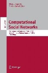 Computational Social Networks - 5th International Conference, CSoNet 2016, Ho Chi Minh City, Vietnam, August 2-4, 2016, Proceedi