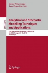 Analytical and Stochastic Modelling Techniques and Applications - 23rd International Conference, ASMTA 2016, Cardiff, UK, August