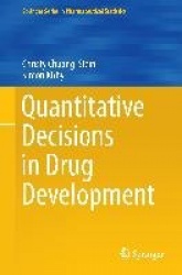 Quantitative Decisions in Drug Development