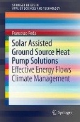 Solar Assisted Ground Source Heat Pump Solutions : Effective Energy Flows Climate Management