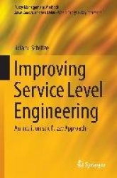 Improving Service Level Engineering : An Intuitionistic Fuzzy Approach