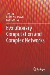 Evolutionary Computation and Complex Networks