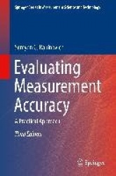 Evaluating Measurement Accuracy : A Practical Approach