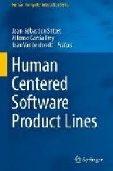 Human Centered Software Product Lines