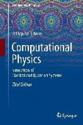 Computational Physics : Simulation of Classical and Quantum Systems
