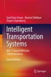 Intelligent Transportation Systems : 802.11-based Vehicular Communications