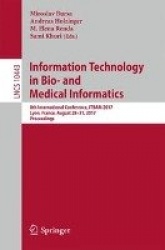 Information Technology in Bio- and Medical Informatics - 8th International Conference, ITBAM 2017, Lyon, France, August 28–31, 2