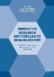 Innovative Research Methodologies in Management - Volume I: Philosophy, Measurement and Modelling
