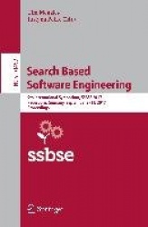 Search Based Software Engineering - 9th International Symposium, SSBSE 2017, Paderborn, Germany, September 9-11, 2017, Proceedin
