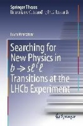 Searching for New Physics in b → sℓ+ℓ− Transitions at the LHCb Experiment