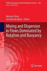 Mixing and Dispersion in Flows Dominated by Rotation and Buoyancy