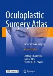 Oculoplastic Surgery Atlas : Cosmetic Facial Surgery