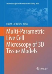 Multi-Parametric Live Cell Microscopy of 3D Tissue Models