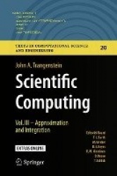 Scientific Computing : Vol. III - Approximation and Integration