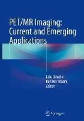 PET/MR Imaging: Current and Emerging Applications