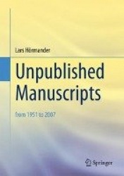 Unpublished Manuscripts : from 1951 to 2007