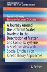 A Journey Around the Different Scales Involved in the Description of Matter and Complex Systems : A Brief Overview with