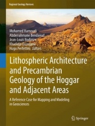 Lithospheric Architecture and Precambrian Geology of the Hoggar and Adjacent Areas : A Reference Case for Mapping and