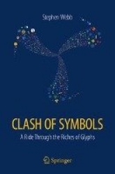 Clash of Symbols : A ride through the riches of glyphs