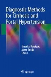 Diagnostic Methods for Cirrhosis and Portal Hypertension