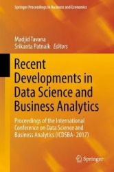 Recent Developments in Data Science and Business Analytics : Proceedings of the International Conference on Data Science