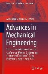 Advances in Mechanical Engineering : Selected Contributions from the Conference “Modern Engineering: Science and