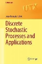 Discrete Stochastic Processes and Applications