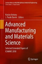 Advanced Manufacturing and Materials Science - Selected Extended Papers of ICAMMS 2018