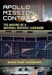 Apollo Mission Control - The Making of a National Historic Landmark