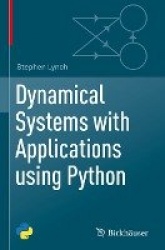 Dynamical Systems with Applications using Python