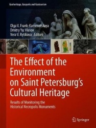 The Effect of the Environment on Saint Petersburg's Cultural Heritage : Results of Monitoring the Historical Necropolis