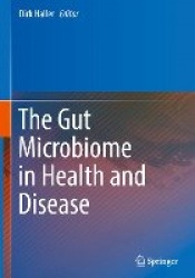 The Gut Microbiome in Health and Disease