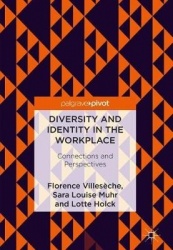 Diversity and Identity in the Workplace : Connections and Perspectives
