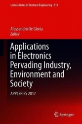 Applications in Electronics Pervading Industry, Environment and Society : APPLEPIES 2017