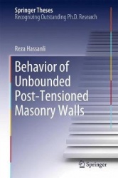 Behavior of Unbounded Post- tensioned Masonry Walls