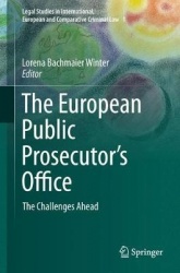 The European Public Prosecutor's Office : The Challenges Ahead