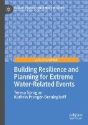 Building Resilience and Planning for Extreme Water-Related Events