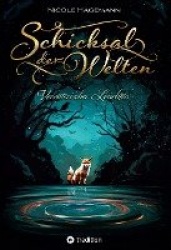 Schicksal der Welten - Verräterisches Leuchten