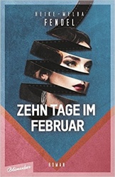 Zehn Tage im Februar