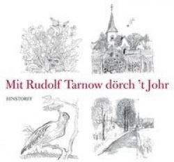 Mit Rudolf Tarnow dörch't Johr