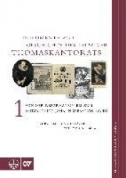 Dokumente zur Geschichte des Thomaskantorats