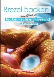 Brezeln backen - Schnelles Rezept für traditionelle Laugenbrezeln mit einer einfachen Backanleitung