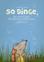 50 Dinge, die ich auf einer Wanderung machen kann